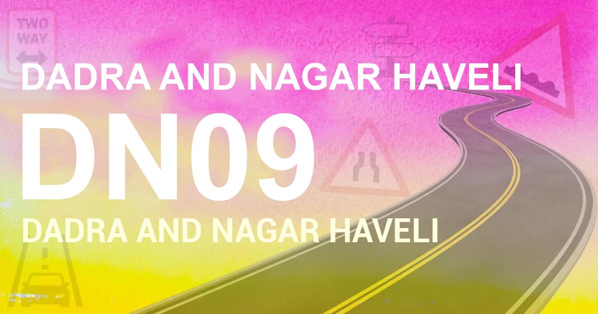 DN09 || DADRA AND NAGAR HAVELI